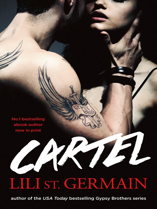 Title details for Cartel by Lili St Germain - Available